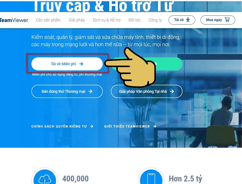 Nhấn chọn mục tải về miễn phí để bắt đầu tải Teamviewer về máy tính