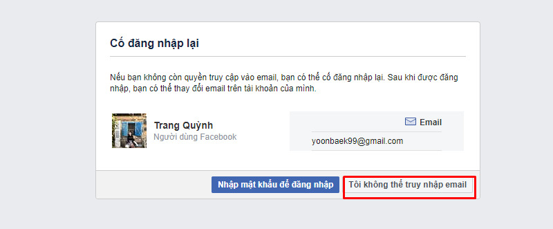 Nhấn chọn vào mục tôi không thể truy cập email