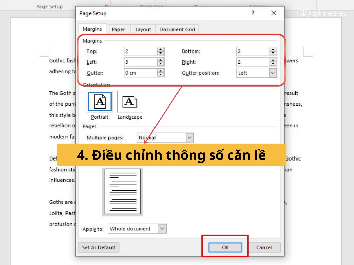 Bước 3: Điều chỉnh các thông số căn lề và chọn OK 
