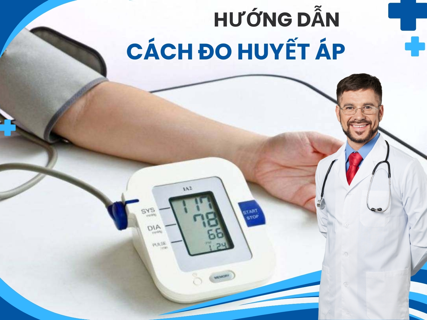 Cách đo huyết áp chi tiết từng bước 