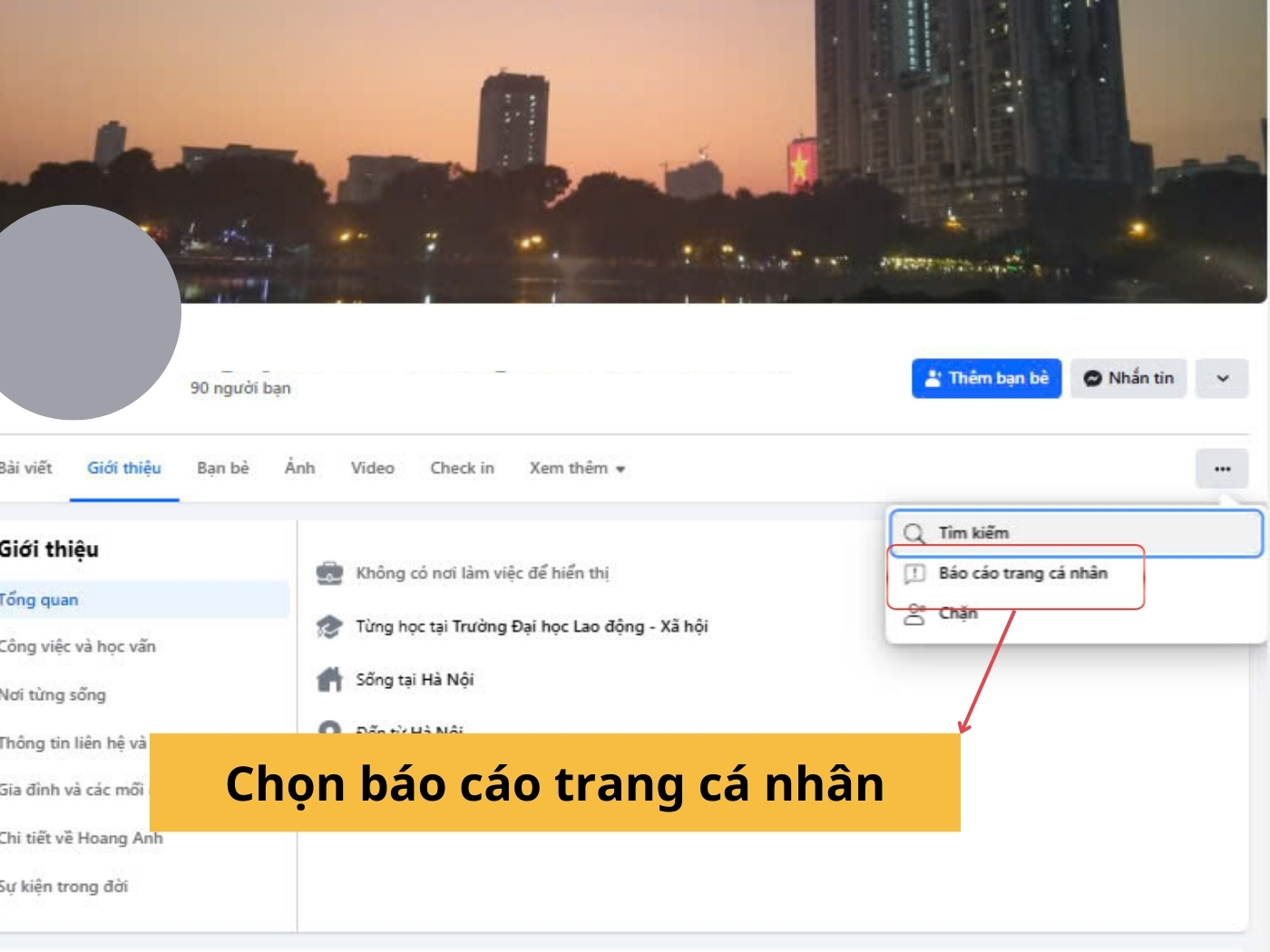 Nhấn nút 3 chấm và chọn báo cáo 
